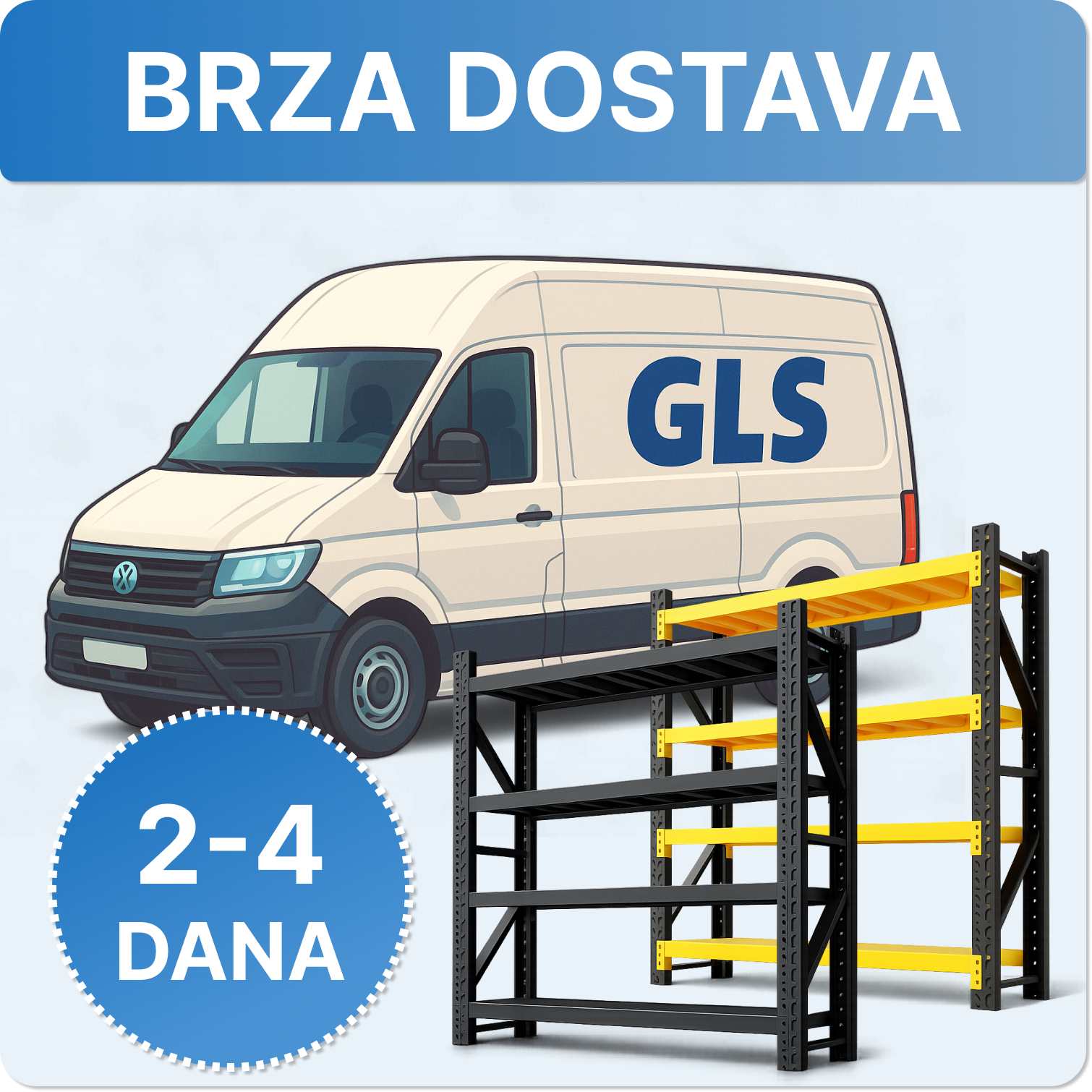 Fast delivery of metal shelving